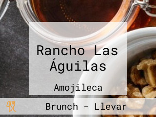 Rancho Las Águilas