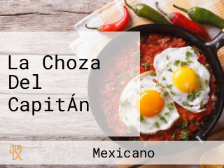 La Choza Del CapitÁn