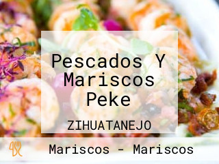 Pescados Y Mariscos Peke