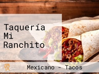 Taquería Mi Ranchito