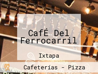 CafÉ Del Ferrocarril