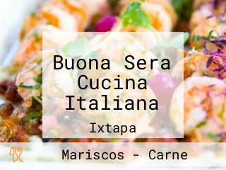 Buona Sera Cucina Italiana