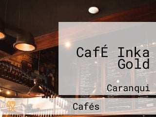 CafÉ Inka Gold