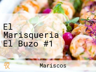 El Marisqueria El Buzo #1