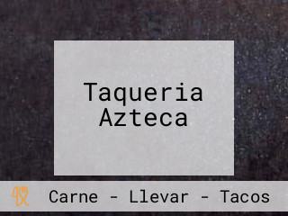 Taqueria Azteca