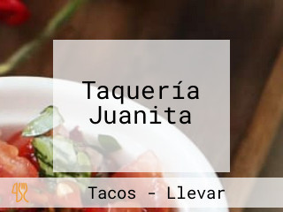 Taquería Juanita