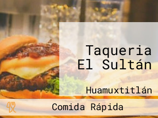 Taqueria El Sultán