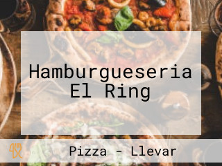 Hamburgueseria El Ring