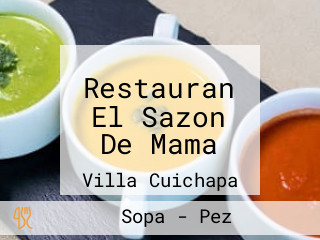 Restauran El Sazon De Mama