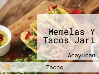 Memelas Y Tacos Jari