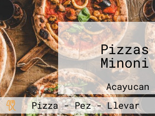 Pizzas Minoni