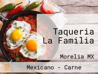 Taqueria La Familia