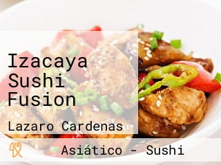 Izacaya Sushi Fusion