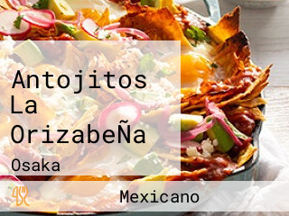 Antojitos La OrizabeÑa