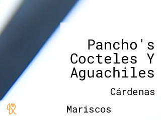 Pancho's Cocteles Y Aguachiles