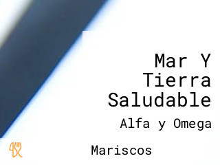 Mar Y Tierra Saludable