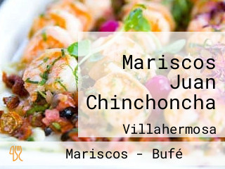 Mariscos Juan Chinchoncha