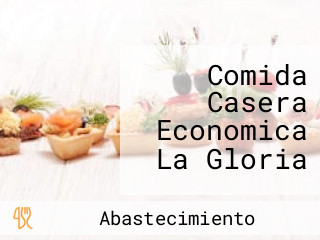 Comida Casera Economica La Gloria