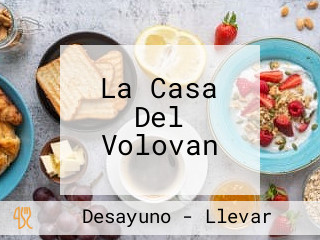 La Casa Del Volovan