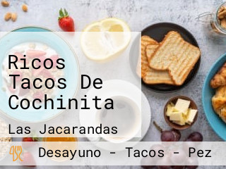 Ricos Tacos De Cochinita