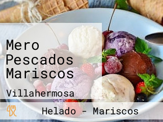 Mero Pescados Mariscos