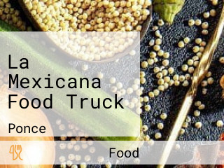 La Mexicana Food Truck