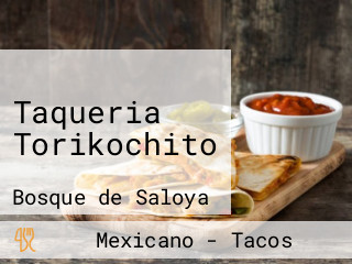 Taqueria Torikochito