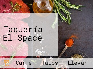 Taquería El Space