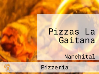 Pizzas La Gaitana