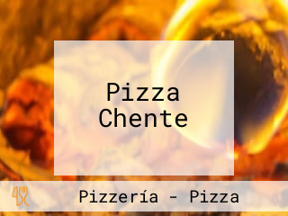 Pizza Chente