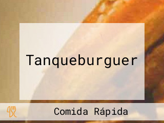 Tanqueburguer