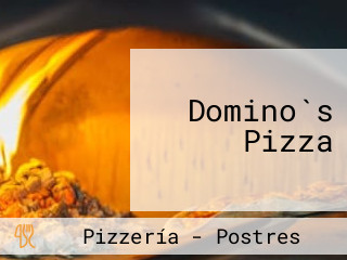 Domino`s Pizza