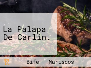 La Palapa De Carlin.