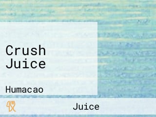 Crush Juice