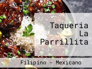 Taqueria La Parrillita