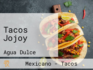 Tacos Jojoy