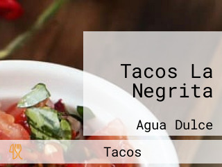 Tacos La Negrita