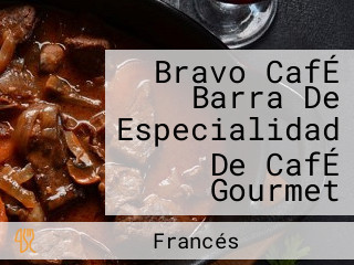 Bravo CafÉ Barra De Especialidad De CafÉ Gourmet