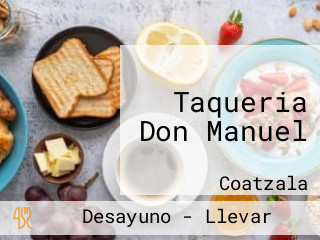 Taqueria Don Manuel