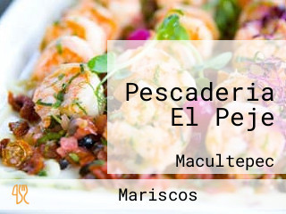 Pescaderia El Peje