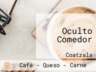 Oculto Comedor