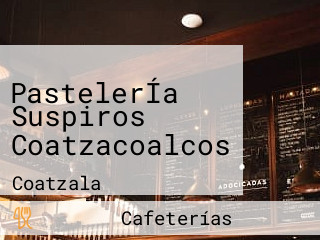 PastelerÍa Suspiros Coatzacoalcos