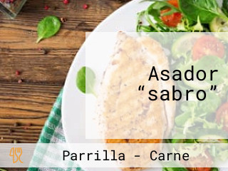 Asador “sabro”