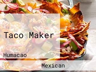 Taco Maker