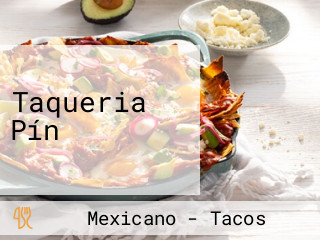 Taqueria Pín