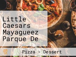 Little Caesars Mayagueez Parque De Los Proceres