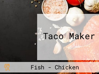 Taco Maker