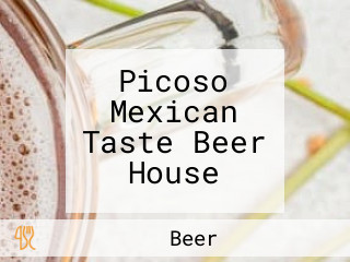 Picoso Mexican Taste Beer House