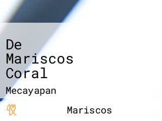 De Mariscos Coral