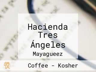 Hacienda Tres Ángeles